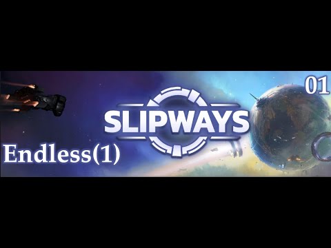 Watch Me Slip About In Slipways Endless! - Part 1