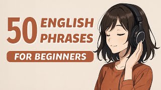 English Podcast🎧 50 English Phrases for beginners