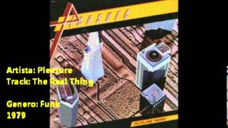 PLEASURE - The Real Thing