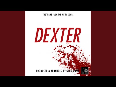 Dexter - The blood theme