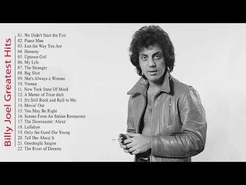 Billy Joel Playlist Full Album 2018 Billy Joel Greatest Hits 2018