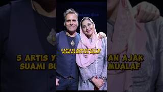 Download lagu 5 artists who got married and invited their foreign husbands to convert to Islam #artists #news #... mp3