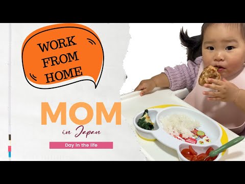 Day in the life | Work From Home MOM in Japan
