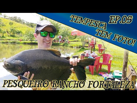 Tempesca tem foto! Ep.05 - Pesqueiro Rancho Fortaleza