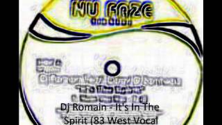Dj Romain - It's The Spirit (83 West Vocal Mix)