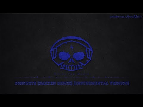 Concrete [Daxten Remix] [Instrumental Version] by Frigga - [House Music]