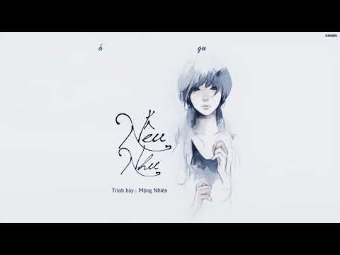 [Vietsub] Nếu như - Mộng Nhiên [夢然 - 假如]