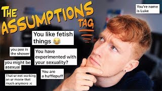 The Assumptions Tag !!