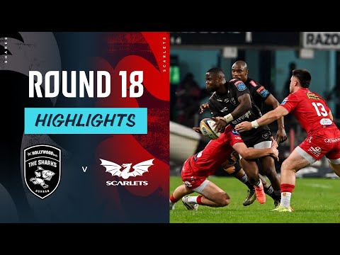 Sharks v Scarlets | Highlights | Round 18 | URC 2024/25