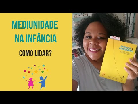 Mediunidade na infncia: como lidar?