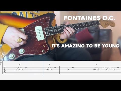 It's Amazing To Be Young - Fontaines D.C.