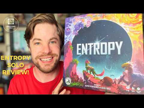 Entropy - Solo Review!
