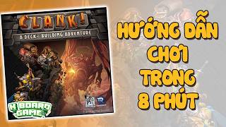 CLANK! A Deck-Building Adventure: Hướng Dẫn Chơi Chi Tiết | K Board Game