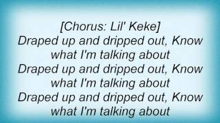 Lil Flip - Draped Up Remix (Bun B) Lyrics