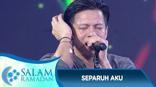 Semua Langsung Terhipnotis! Noah [SEPARUH AKU] - Salam Ramadan (10/6)