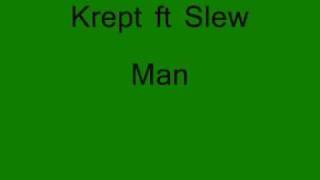 Gipset - Krept ft SlewMan