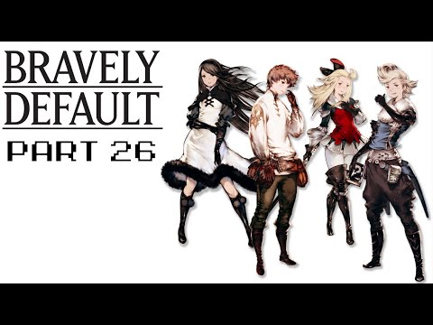10-year Anniversary - Bravely Default - Part 26