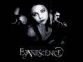 Evanescence - Bleed (I must be dreaming) 