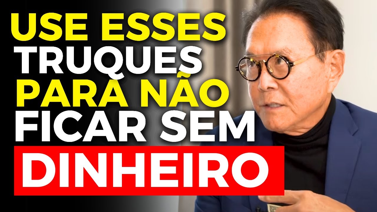 5 TRUQUES PARA ECONOMIZAR DINHEIRO MAIS FÁCIL E RÁPIDO - Robert Kiyosaki