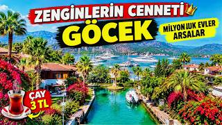 ZENGİNLERİN CENNETİ GÖCEK! | EV, ARSA VE KİRA FİYATLARI 2026