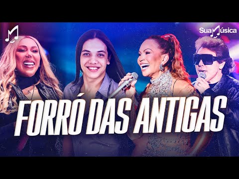 BAÚ DAS ANTIGAS - SELEÇÃO DE FORRÓ DAS ANTIGAS - Painel de Controle, Aviões do Forró, Garota Safada