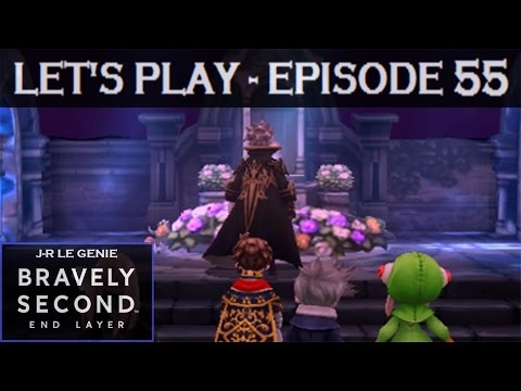 [FR] Bravely Second End Layer - EP.55 - L'affrontement avec le Kaiser Oblivion