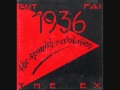 The Ex 1936 The Spanish Revolution 1986