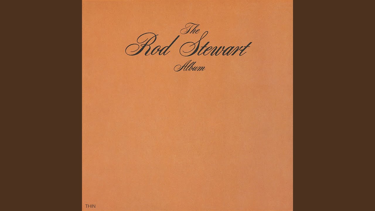 Rod Stewart - Man of Constant Sorrow