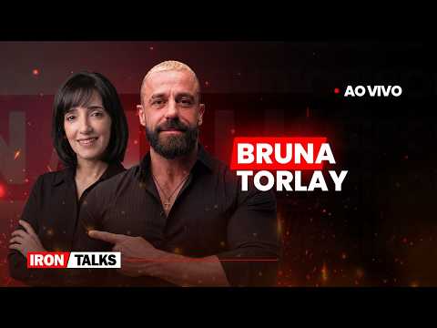 IronTalks ao vivo com Bruna Torlay e Dr. Felipe Sestaro