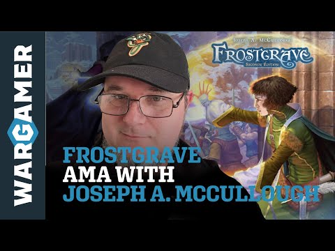 Live Discord AMA - Joe McCullough talks Frostgrave, and 10 years of designing hit wargames