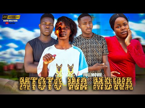 MTOTO WA MBWA FULLMOVIE
