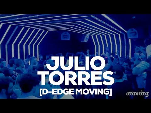 JULIO TORRES [MOVING D-EDGE]