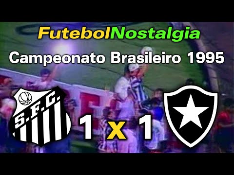 Santos 1 x 1 Botafogo - 17-12-1995 ( Final do Campeonato Brasileiro )