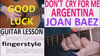 DON'T CRY FOR ME ARGENTINA - JOAN BAEZ fingerstyle GUITAR LESSON