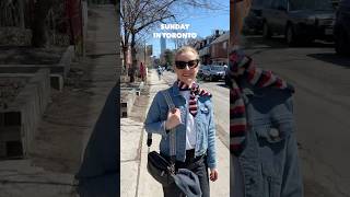 Spend Sunday with me in Toronto - how much it cost to get your soul & tummy full
