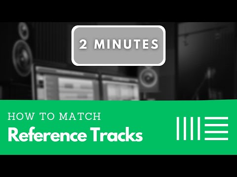 How to Match Volume with a Reference Track