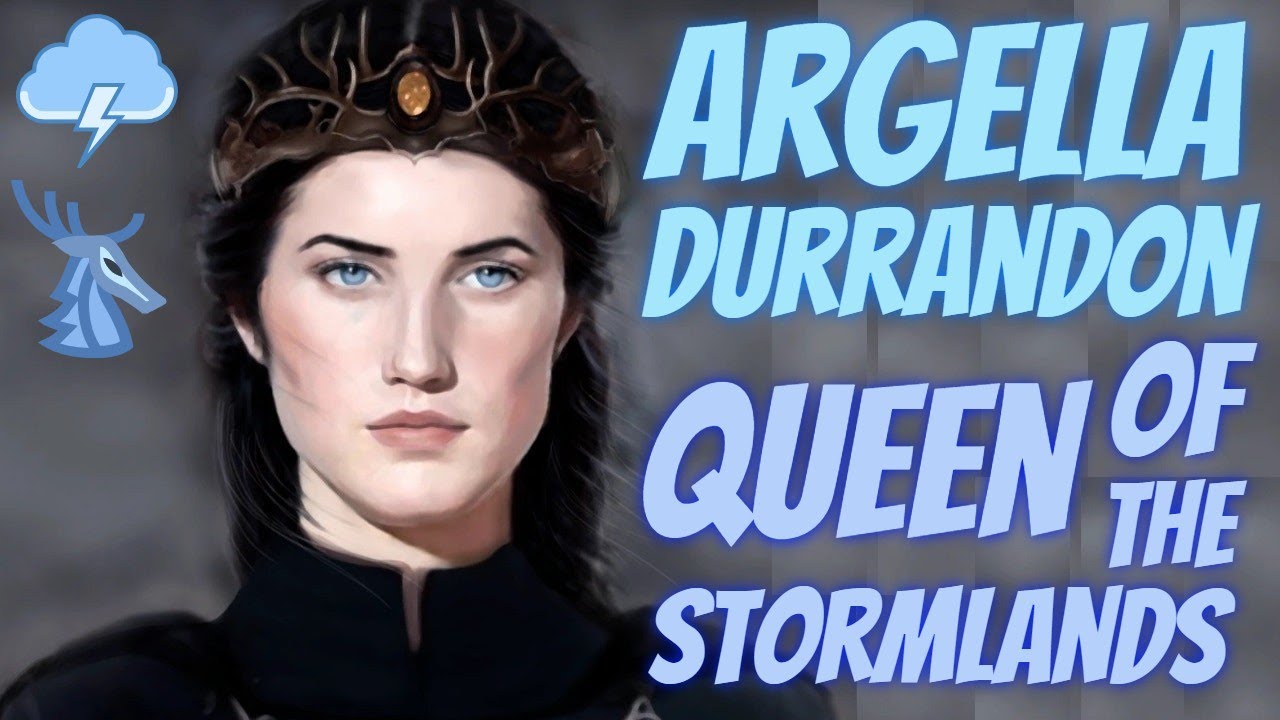 Argella Durrandon & The Dark Genesis Of House Baratheon