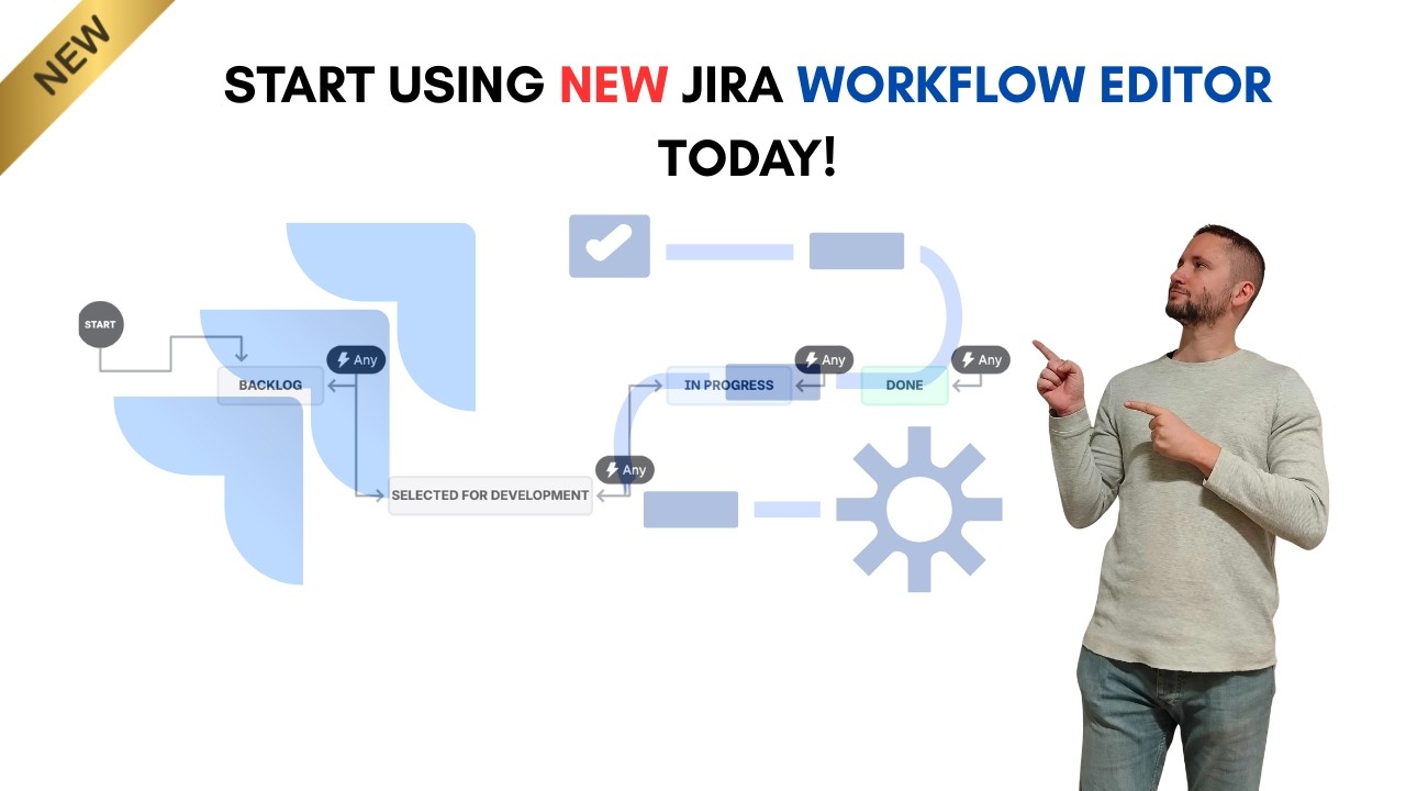 Learn to Use New Jira Workflow Editor