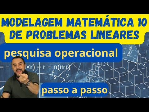 Modelagem matemática 10 / Pesquisa Operacional