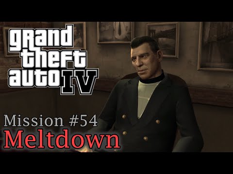 GTA 4 - Mission #54 - Meltdown