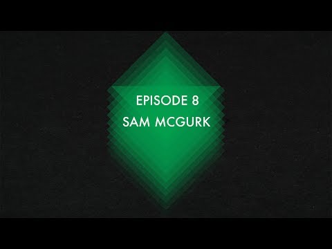 Raw Sessions (Ep.8) Sam McGurk
