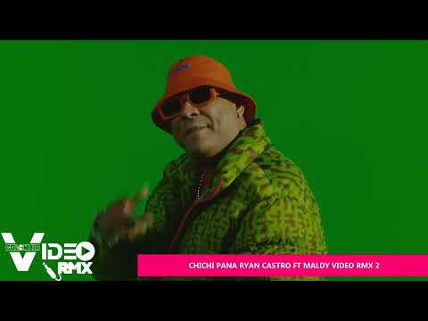 REGGAETON    CHICHI PANA RYAN CASTRO FT MALDY VIDEO RMX #FREE