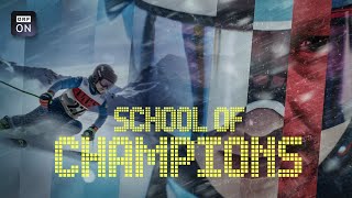 TRAILER | School of champions