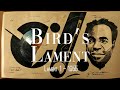 Moondog — Lament I, “Bird's Lament” [Extended] (25 Min.)