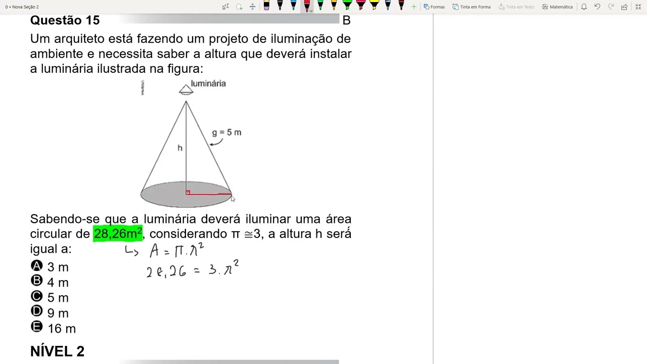 Questão 15 - Um arquiteto está fazendo um projeto de iluminação de ambiente e necessita...