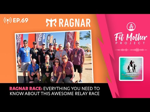 FMP Podcast Ep.69 - Ragnar Race: Everything You Need To Know About This Awesome Relay Race