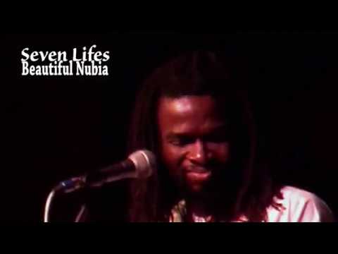 Seven Lifes - Beautiful Nubia (Live)