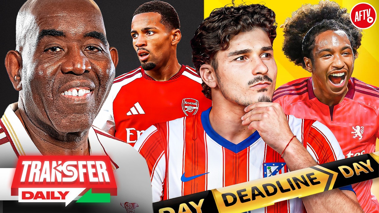 🚨 DEADLINE DAY! Alvarez Decision, Arsenal In Talks For Fofana & Nwaneri Joins Dortmund!