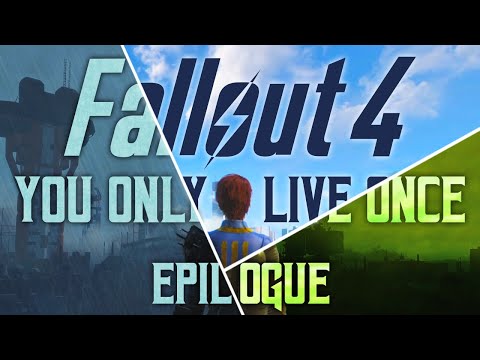 Fallout 4: You Only Live Once - Epilogue - No Smoke Without Fireworks