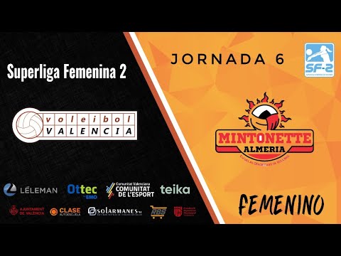 SF2 - Léleman Voleibol Valencia - Mintonette Almería